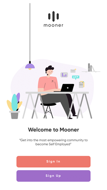 Mooner App – Empowering Everyone To Be Self Employed. In Demand Services On  Demand.